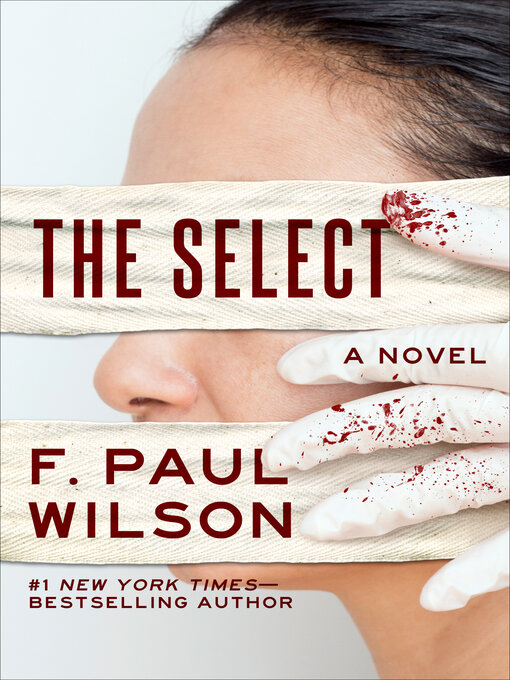 Title details for The Select by F. Paul Wilson - Wait list